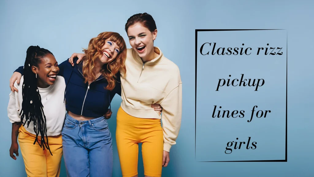 Best rizz lines for girls 4 Rizz lines for girls image